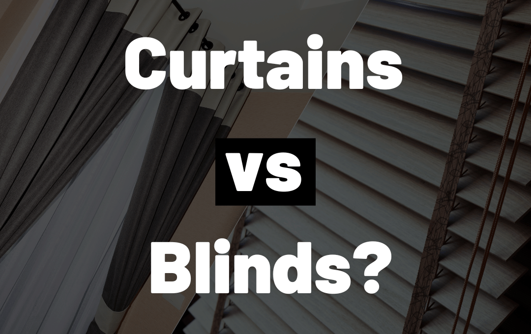 Curtains or Blinds which is better? Best Curtains in Dubai